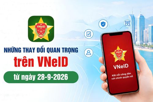 Những thay đổi quan trọng trên VNelD từ ngày 28-9-2026