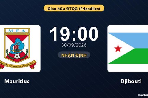 Trận Mauritius vs Djibouti bị hủy