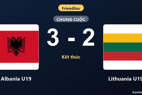 Thống kê trận đấu Albania U19 3-2 Lithuania U19: Albania U19 ngược dòng ngoạn mục