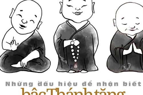 Những dấu hiệu để nhận biết bậc Thánh tăng