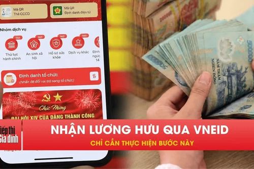 Từ tháng 10, người dân có thể nhận lương hưu qua VNeID