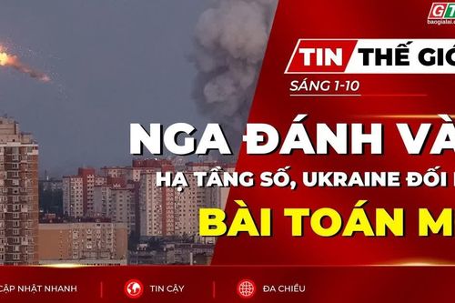 Bản tin thế giới ngày 1-10: Nga đánh vào hạ tầng số, Ukraine đối mặt bài toán mới