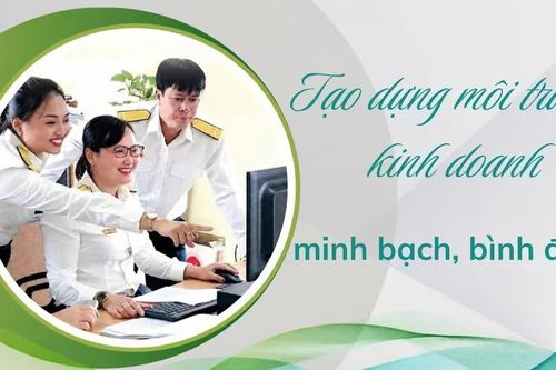 Tạo dựng môi trường kinh doanh minh bạch, bình đẳng