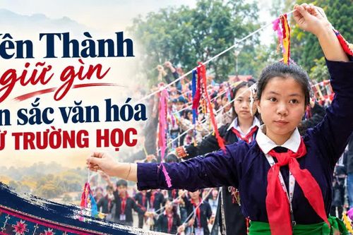 Yên Thành giữ gìn bản sắc văn hóa từ trường học