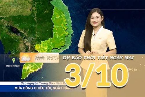 [Video] Dự báo thời tiết đêm nay và ngày mai 3/10/2026: Bắc Bộ và Trung Bộ vẫn có nắng