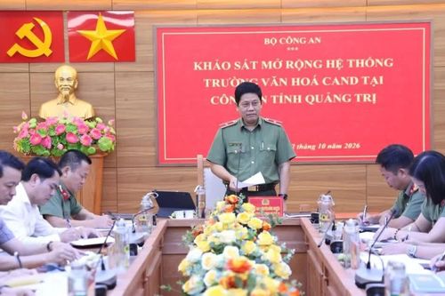Bộ Công an khảo sát thành lập Trường Văn hóa Công an Nhân dân tại Quảng Trị