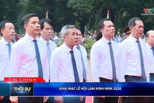 Bản tin Thời sự tối 2/10/2026: Khai mạc Lễ hội Lam Kinh năm 2026
