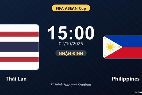 Nhận định Thái Lan vs Philippines: Cơ hội bám đuổi ngôi đầu