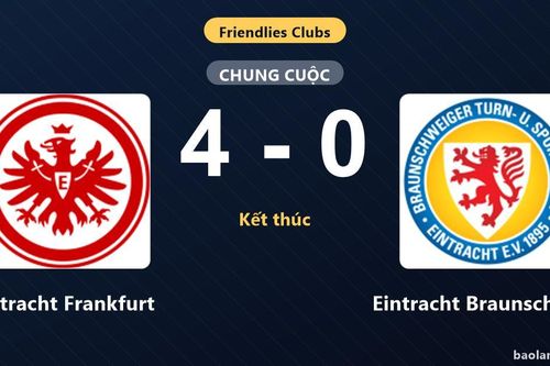 Eintracht Frankfurt thắng áp đảo, Eintracht Braunschweig nhận thất bại nặng nề