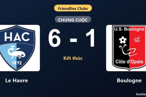 Le Havre thắng áp đảo 6-1, Boulogne nhận thất bại nặng nề ở trận giao hữu