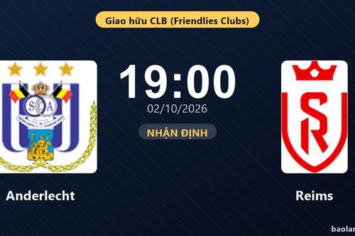 Nhận định Anderlecht vs Reims: Màn so tài của hai đội vào phom