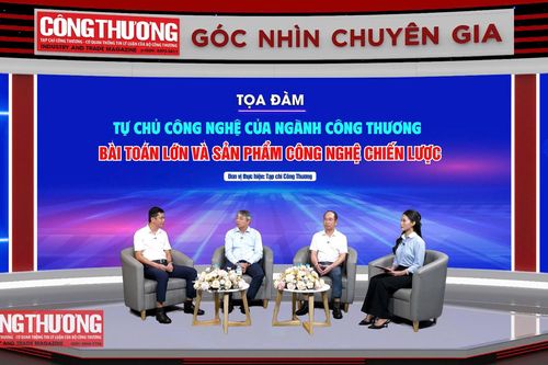 Tự chủ công nghệ ngành Công Thương: Từ bài toán lớn đến sản phẩm chiến lược