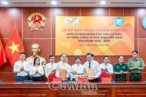 Cà Mau ký kết thoả thuận hợp tác với Tổng Công ty Bưu điện Việt Nam