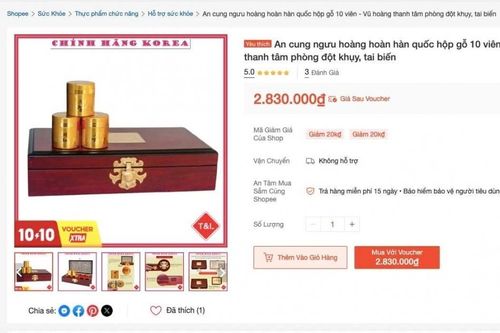 Yêu cầu Shopee gỡ sản phẩm An cung ngưu hoàng hoàn chưa được cấp phép