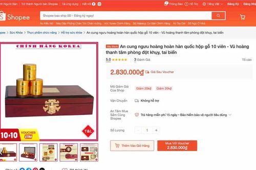 Yêu cầu Shopee rà soát, gỡ sản phẩm An cung ngưu hoàng hoàn nếu phát hiện vi phạm