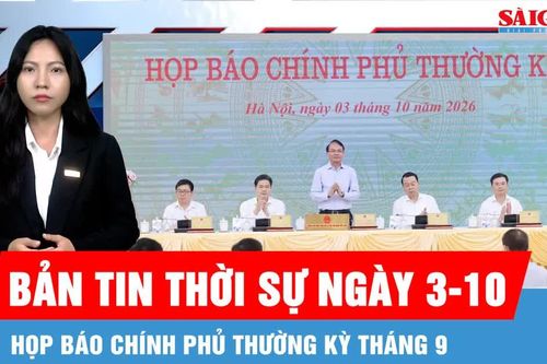 Bản tin thời sự ngày 3-10: Họp báo Chính phủ thường kỳ tháng 9 - Quyết tâm giải ngân 100% vốn đầu tư công