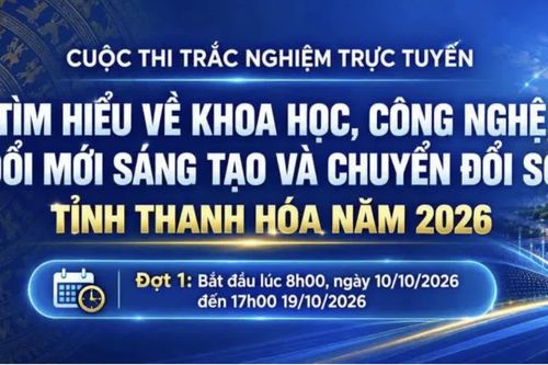 Cuộc thi trực tuyến tìm hiểu về KHCN, đổi mới sáng tạo và chuyển đổi số bắt đầu từ ngày 10/10