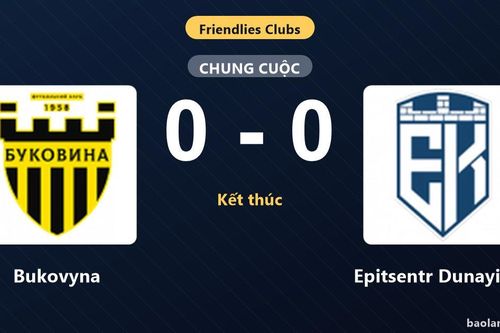 Bukovyna bất phân thắng bại với Epitsentr Dunayivtsi trong trận giao hữu không bàn thắng