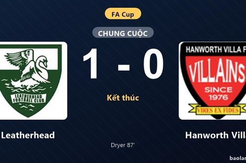 Thống kê trận đấu Leatherhead 1-0 Hanworth Villa: T. Dryer tỏa sáng, Leatherhead giành trọn 3 điểm