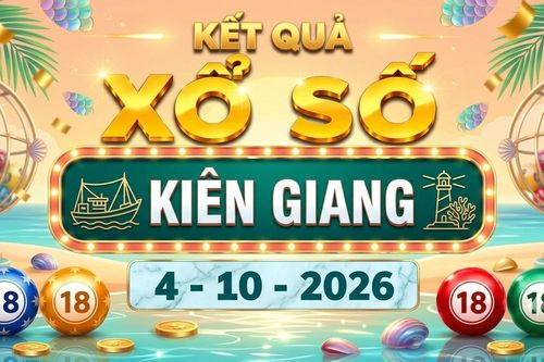 XSKG 4/10 - Kết quả xổ số Kiên Giang hôm nay ngày 4 tháng 10