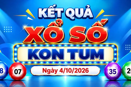XSKT 4/10 - Kết quả xổ số Kon Tum hôm nay 4/10/2026