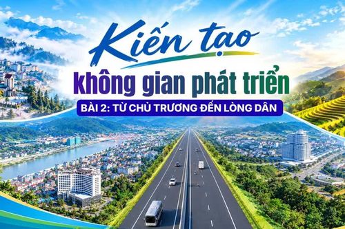Bài 2: Từ chủ trương đến lòng dân
