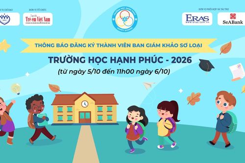 Thông báo đăng ký thành viên Ban Giám khảo sơ loại Cuộc thi 'Viết và bình chọn Trường học Hạnh phúc 2026'