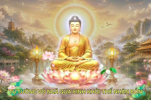Tư tưởng vô ngã qua kinh Khởi thế Nhân bổn (DN 27)
