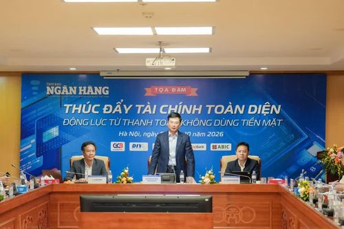 Thanh toán số chuyển từ 'lượng' sang 'chất', hướng tới tài chính toàn diện
