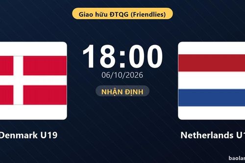 Nhận định Denmark U19 vs Netherlands U19: Cả hai cùng khát thắng