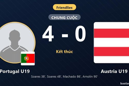 Portugal U19 thắng đậm Austria U19 với cách biệt bốn bàn không gỡ