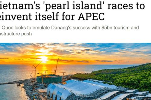 Nikkei Asia: APEC 2027 mở cơ hội đưa Phú Quốc vươn tầm quốc tế