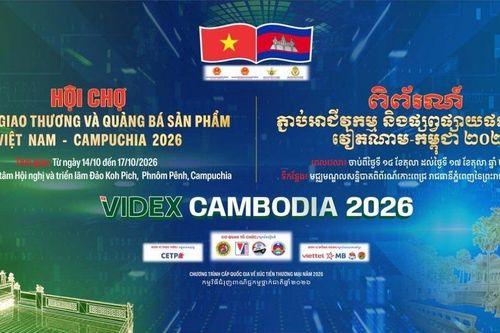 Hơn 160 doanh nghiệp tham gia Hội chợ kết nối giao thương và quảng bá sản phẩm Việt Nam - Campuchia 2026