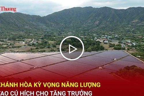 Khánh Hòa kỳ vọng năng lượng tạo cú hích cho tăng trưởng