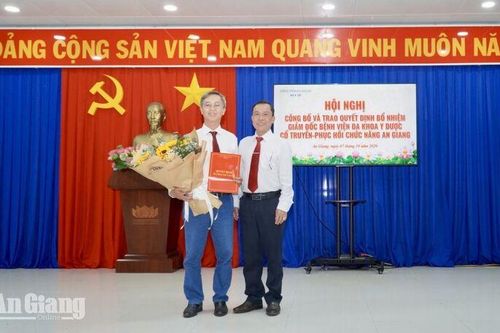 Bổ nhiệm Giám đốc Bệnh viện Y Dược cổ truyền - Phục hồi chức năng An Giang