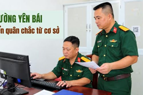 Phường Yên Bái tuyển quân chắc từ cơ sở