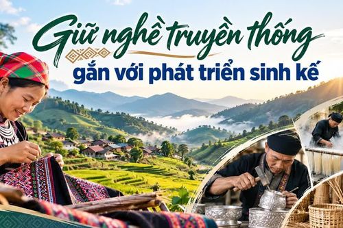 Giữ nghề truyền thống gắn với phát triển sinh kế