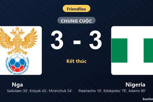 Thống kê trận đấu Nga 3-3 Nigeria: Màn rượt đuổi tỷ số mãn nhãn