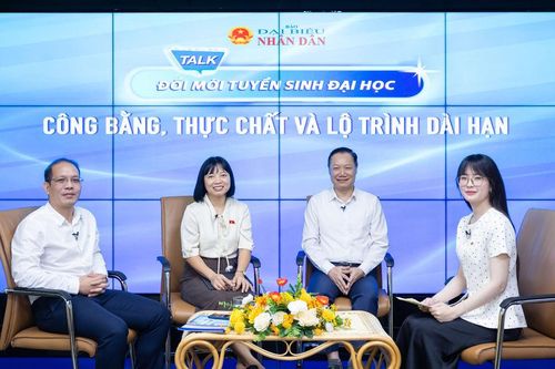 Talkshow đổi mới tuyển sinh đại học: Làm thế nào để thực hiện công bằng, thực chất?