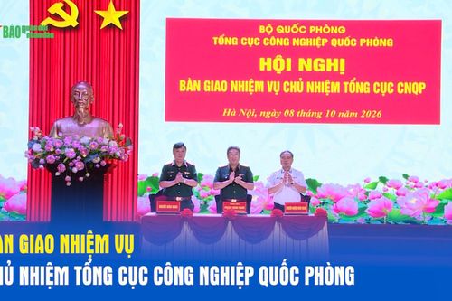 Hội nghị bàn giao nhiệm vụ Chủ nhiệm Tổng cục Công nghiệp quốc phòng