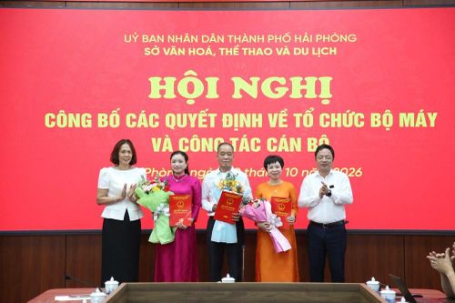 Hải Phòng kiện toàn tổ chức bộ máy, bổ nhiệm lãnh đạo các đơn vị văn hóa, thể thao và du lịch