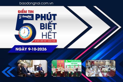 Điểm tin '5 phút biết hết' sáng 9-10: Thúc đẩy mối quan hệ hợp tác phát triển giữa doanh nghiệp Đồng Nai với Belarus