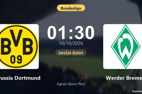 Nhận định Borussia Dortmund vs Werder Bremen: Chủ nhà nối dài mạch thăng hoa?