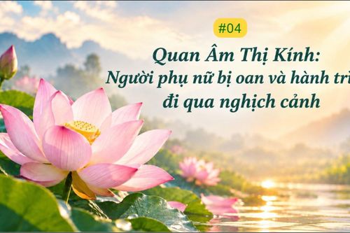 Quan Âm Thị Kính: Người phụ nữ bị oan và hành trình đi qua nghịch cảnh