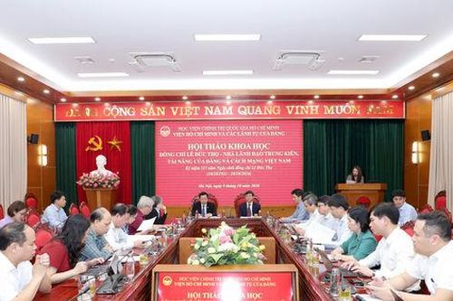Đồng chí Lê Đức Thọ - Nhà lãnh đạo trung kiên, tài năng của Đảng và cách mạng Việt Nam