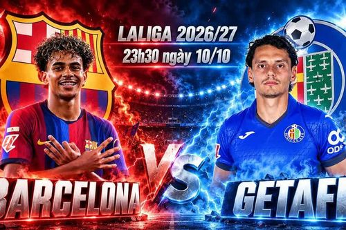 Nhận định Barcelona vs Getafe, 23h30 ngày 10/10: Barca hướng tới cột mốc lịch sử