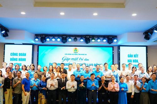 Liên đoàn Lao động tỉnh Nghệ An tri ân doanh nghiệp đồng hành vì người lao động