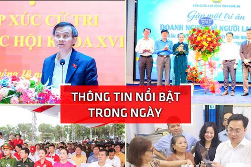 Nghệ An: Thông tin nổi bật ngày 10/10