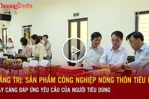 Quảng Trị: Sản phẩm công nghiệp nông thôn tiêu biểu ngày càng đáp ứng yêu cầu người tiêu dùng