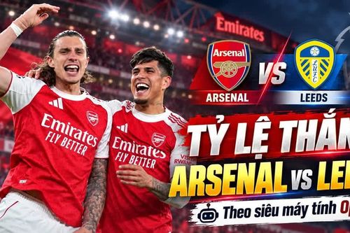 Tỷ lệ thắng Arsenal vs Leeds mới nhất theo siêu máy tính Opta